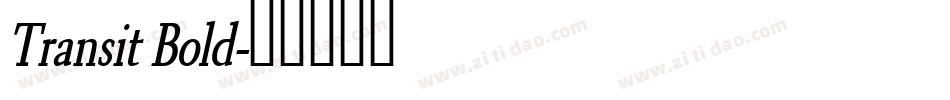 Transit Bold字体转换